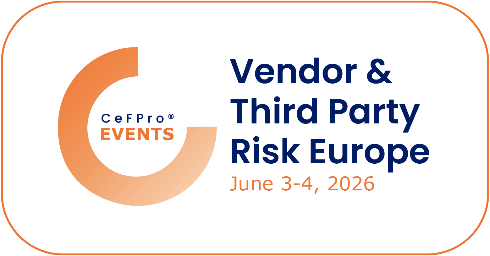 Vendor & Third Party Risk Europe - June 3-4, 2026